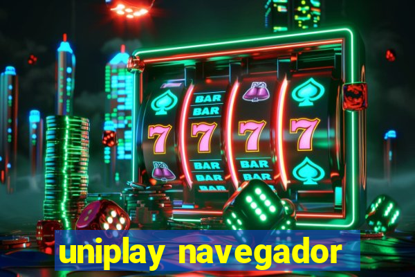 uniplay navegador